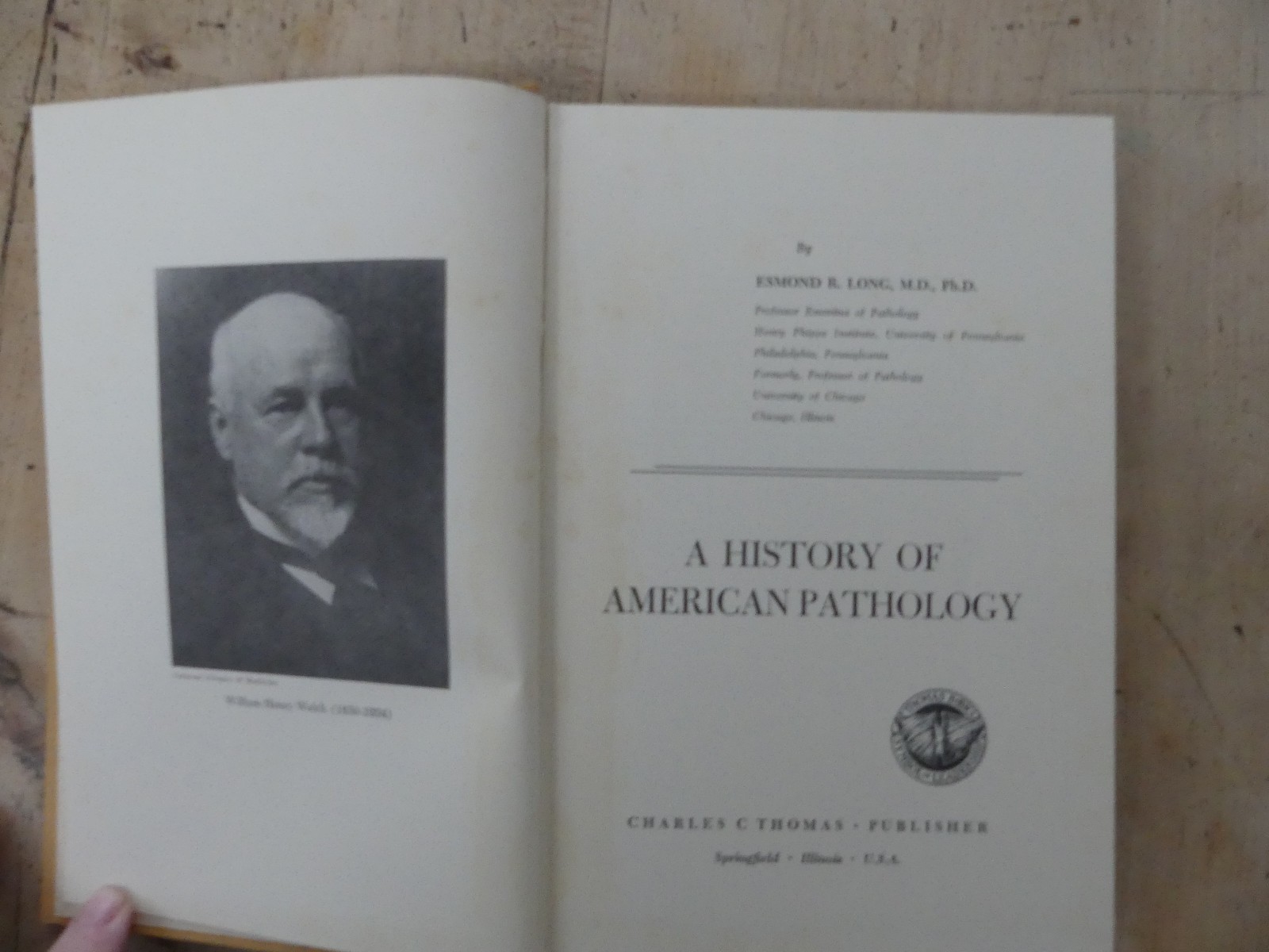 A History of American Pathology, Esmond Long, 1962, 1st