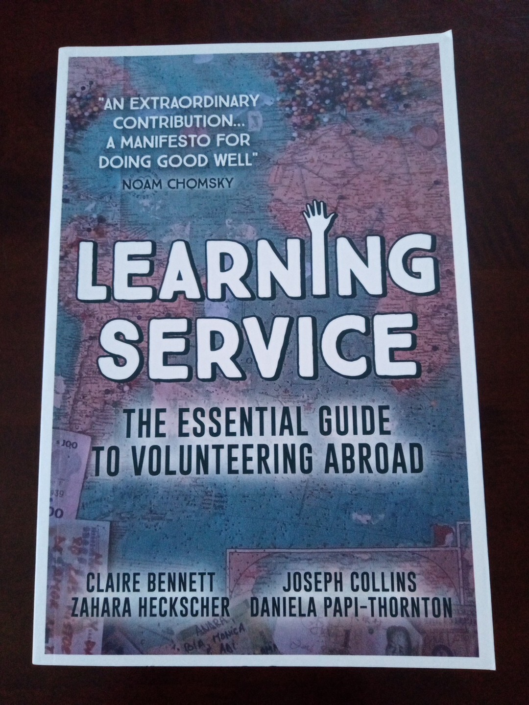 Learning Service : The Essential Guide to Volunteering Abroad by Joseph Collins,