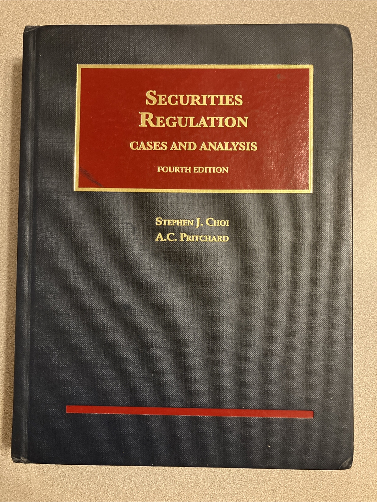Securities Regulation, Cases and Analysis 4th Edition