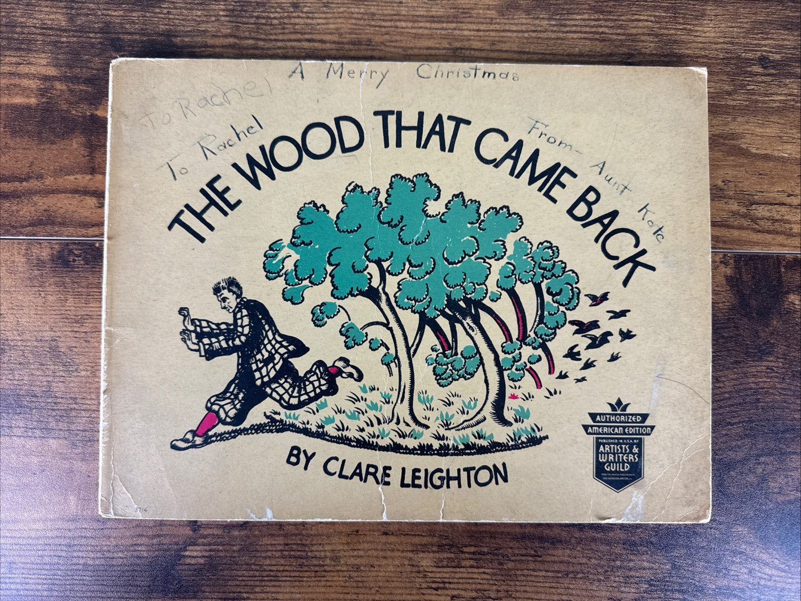 THE WOOD THAT CAME BACK Written & illustrated Clare Leighton 1st US ed 1935