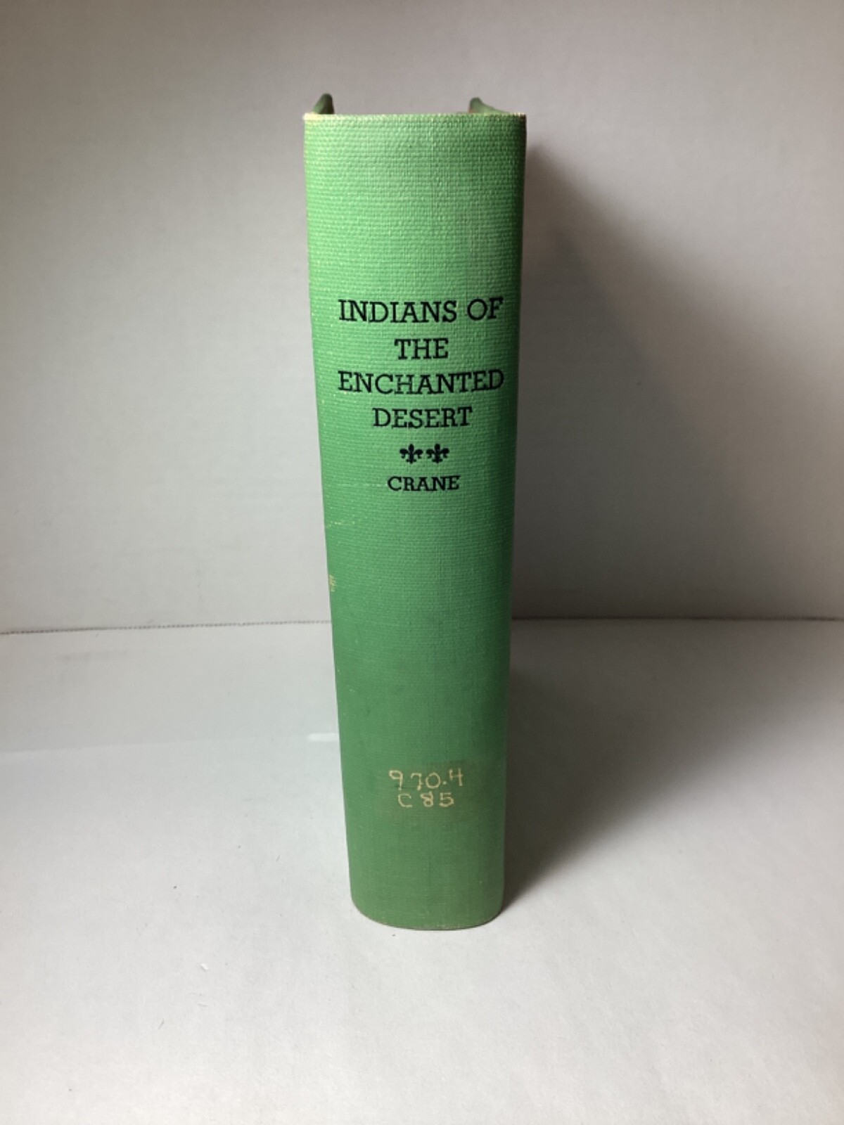 Indians Of The Enchanted Desert 1925 Leo Crane Hardcopy 364 Pages Vintage