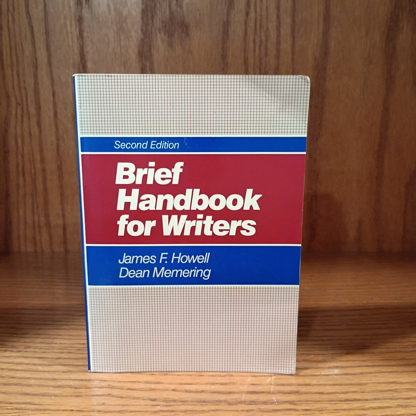 BRIEF HANDBOOK FOR WRITERS Book James F Howell & Dean Memering second Edition PB