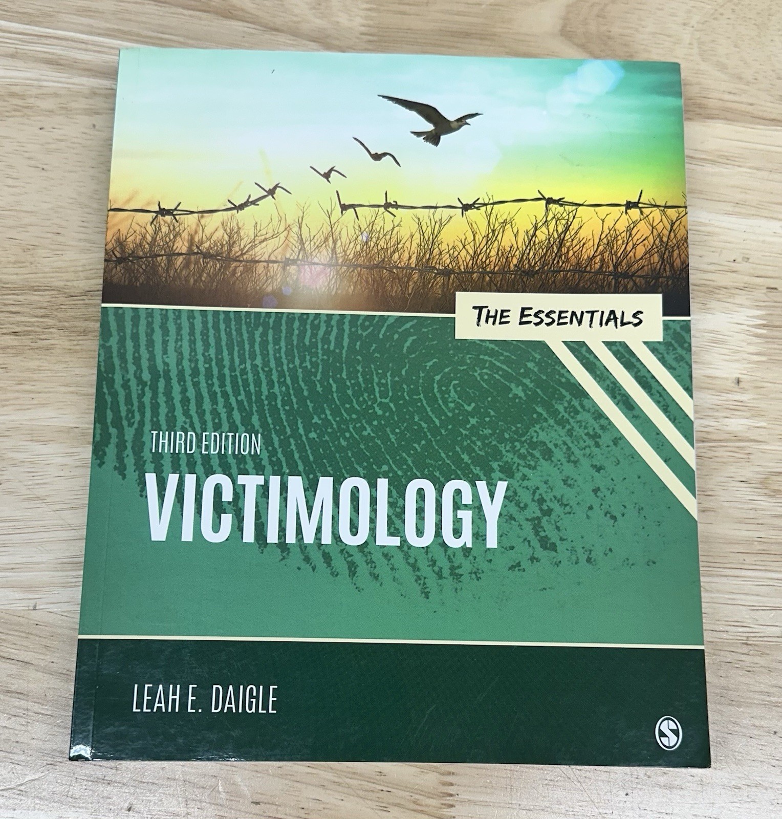 Victimology: The Essentials 3rd Edition Leah E. Daigle, SAGE, Paperback