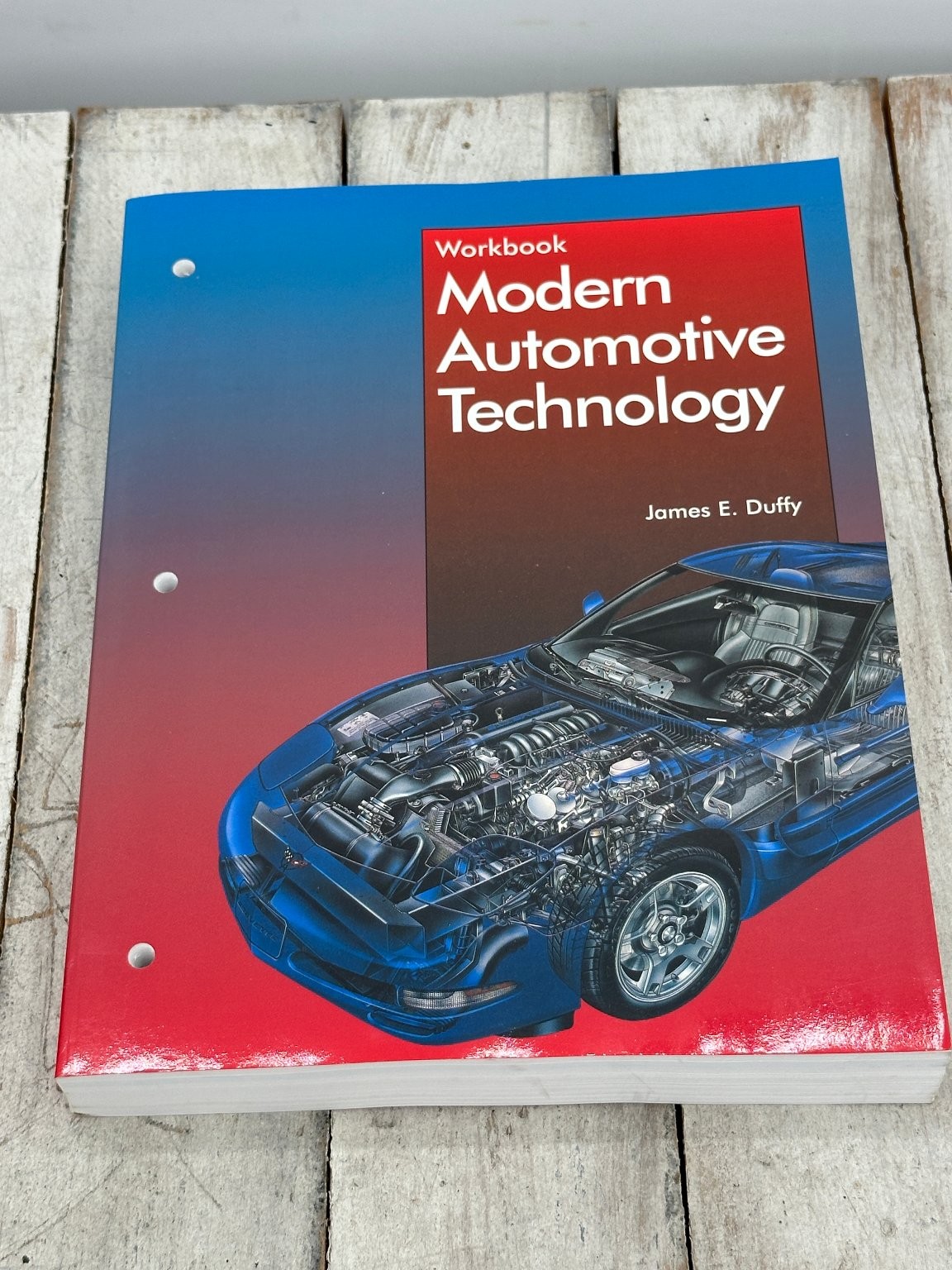 Modern Automotive Technology James E. Duffy Workbook 1998