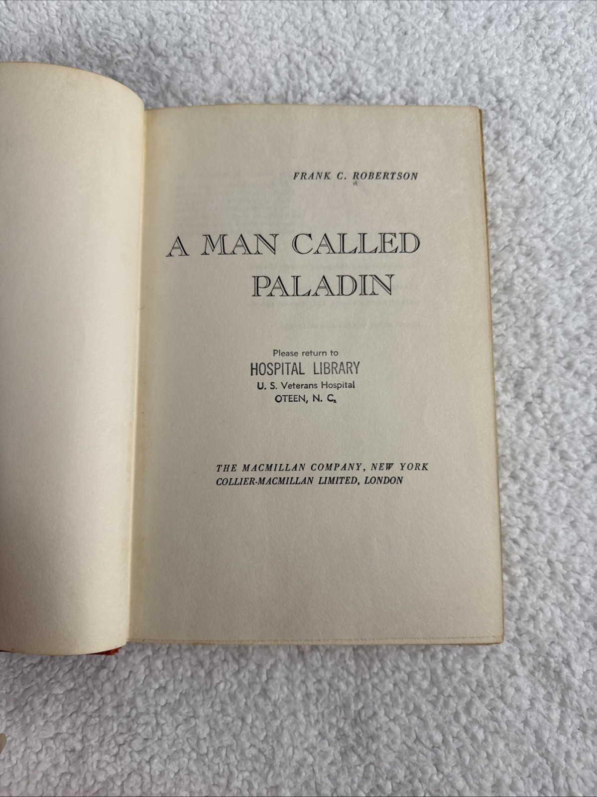 Rare Find! A Man Called Paladin 1963 F. C. Robertson. HC & DJ Western Hero