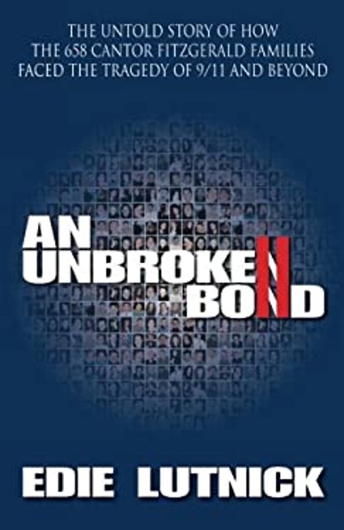 An Unbroken Bond : The Untold Story of How the 658 Cantor Fitzger