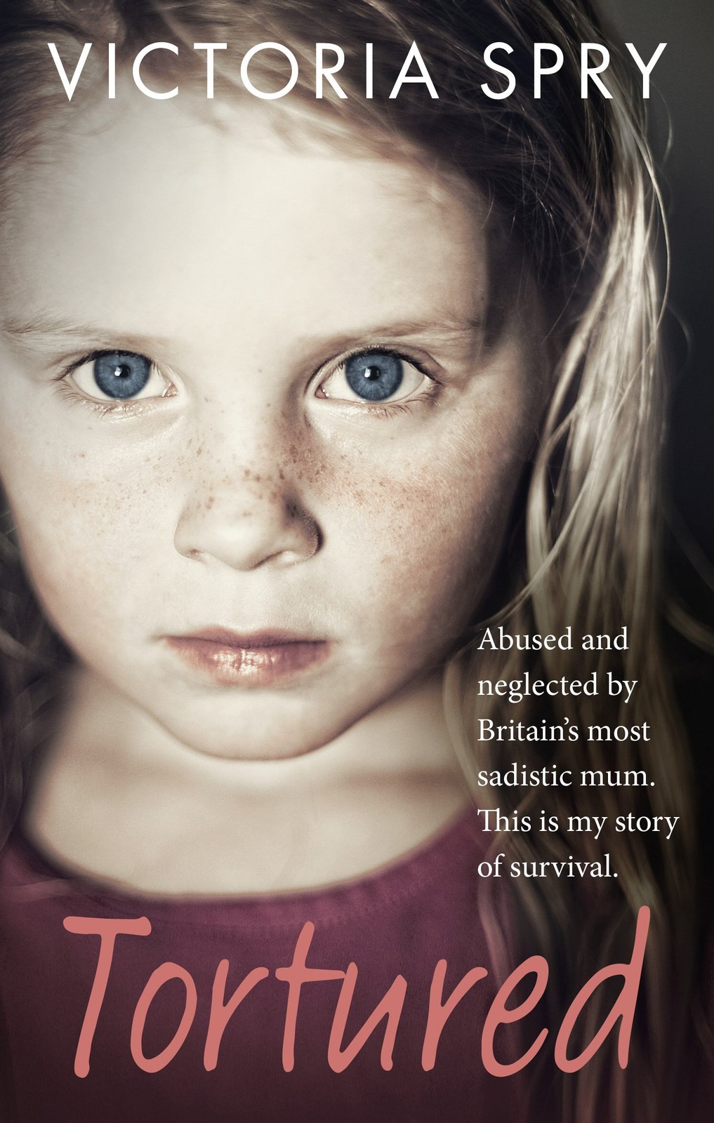 Tortured: Abused and Neglected by Britain&rsquo;s Most Sadistic Mum. This is my St…