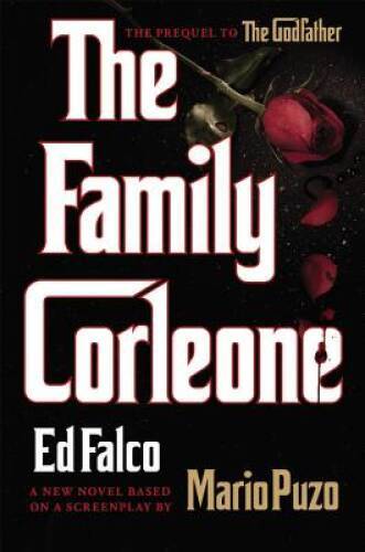 The Family Corleone – Hardcover By Ed Falco – GOOD