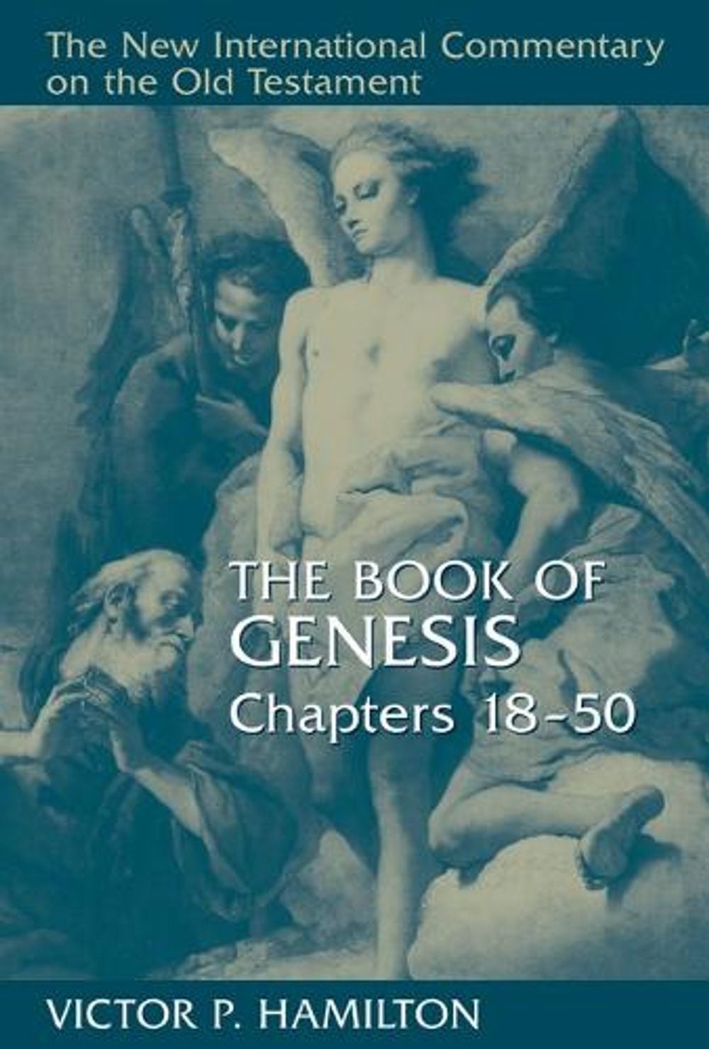 Book of Genesis: Chapters 18-50 by Victor P. Hamilton (English) Hardcover Book