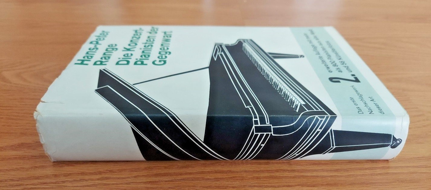 German Edition Hans-Peter Range Die Konzert-Pianisten der Gegenwart 1966 Book HC