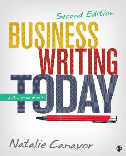 Business Writing Today: A Practical Guide by Canavor, Natalie