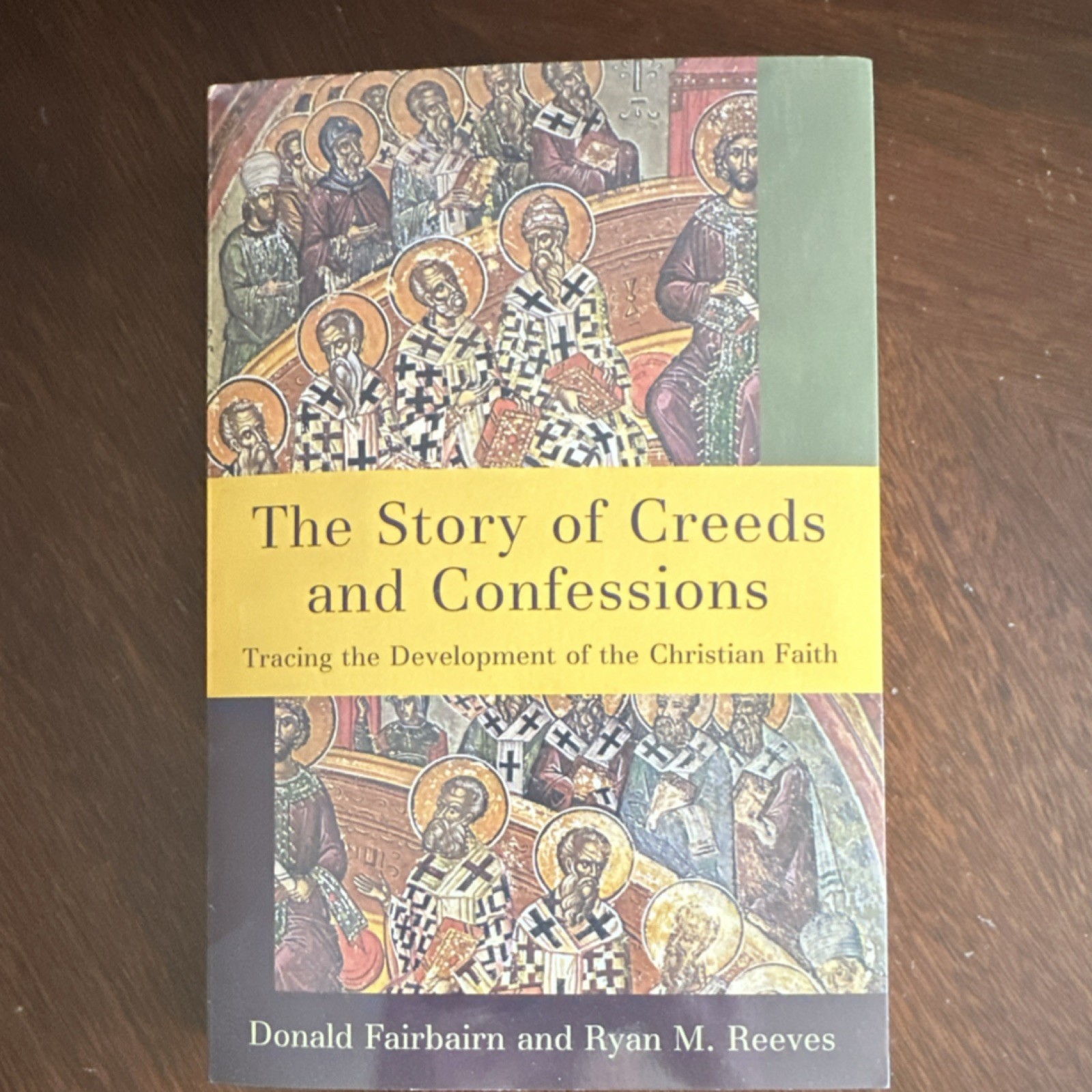 Baker Academic Story of Creeds Fairbairn Reeves Paperback Christianity Book