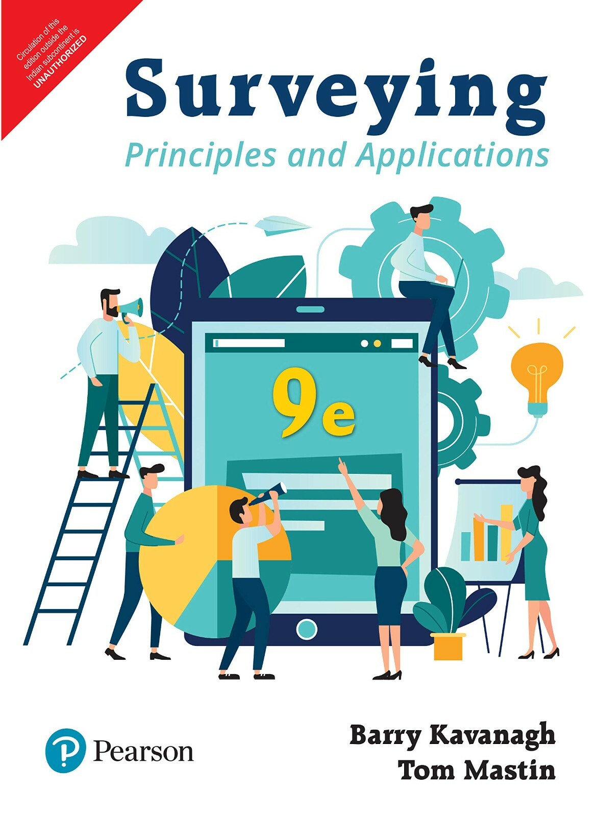 Surveying: PrinciplesApplications by Kavanagh 9th INtl ED