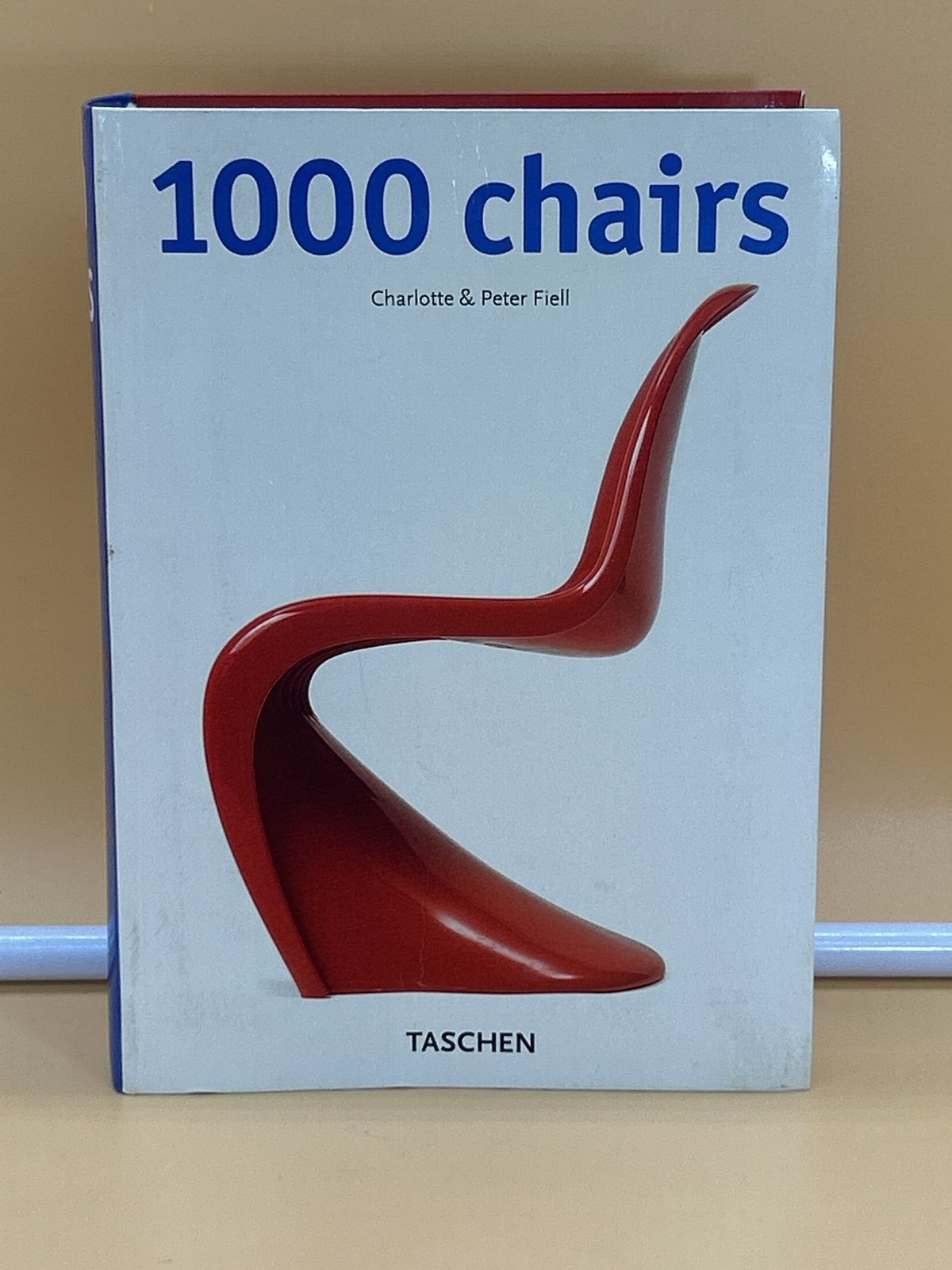 1000 Chairs book by Charlotte Peter Fiell. Taschen. Furnishing. Design From 1808