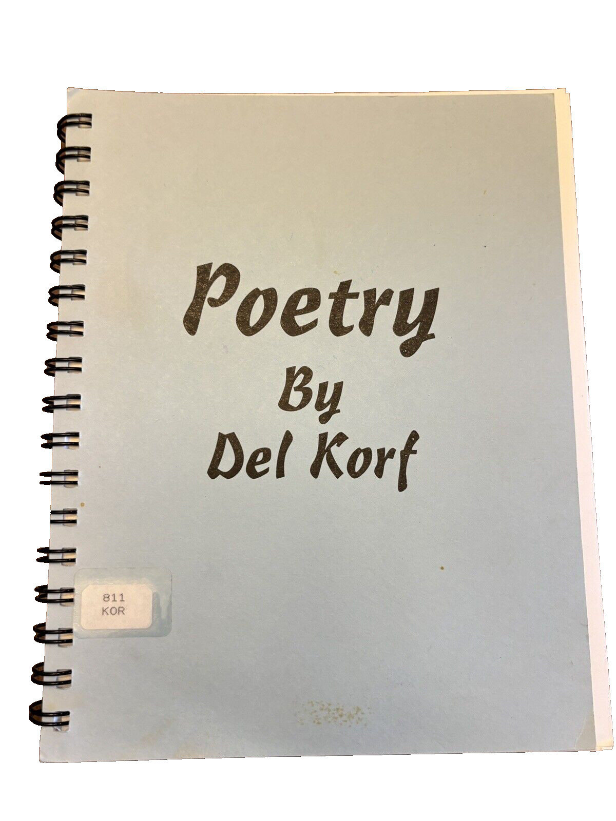 Poetry Book by Del Korf Softcover 181 Pages Inspirational Spiritual Humorous
