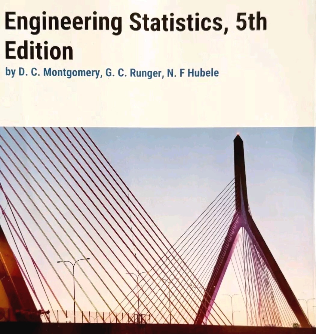 Engineering Statistics Textbook 2022 PB 5th Edition Wiley Custom Learning SSbks