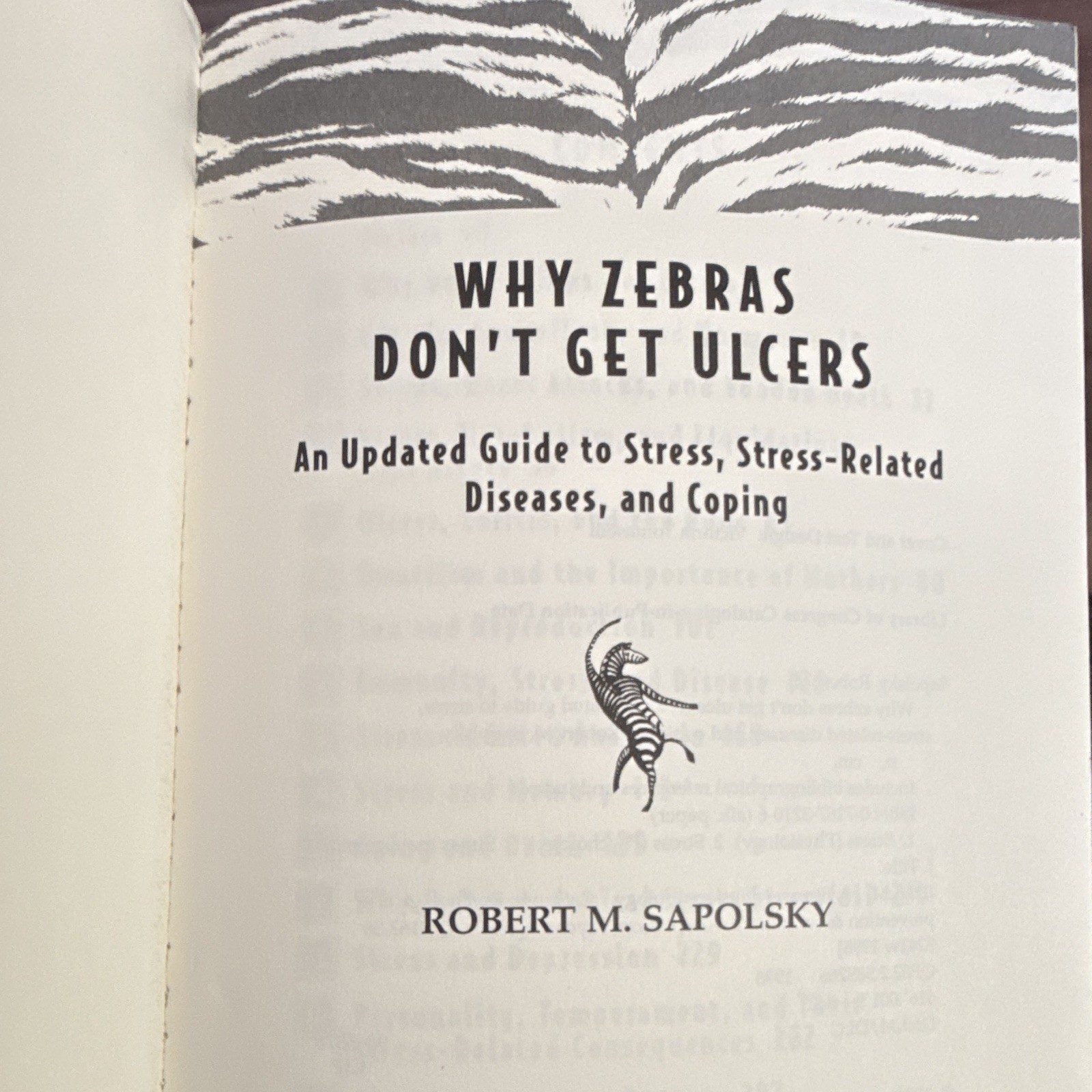 Robert M. Sapolsky Why Zebras Don&rsquo;t Get Ulcers TPB 1998 Freeman 2nd Rev