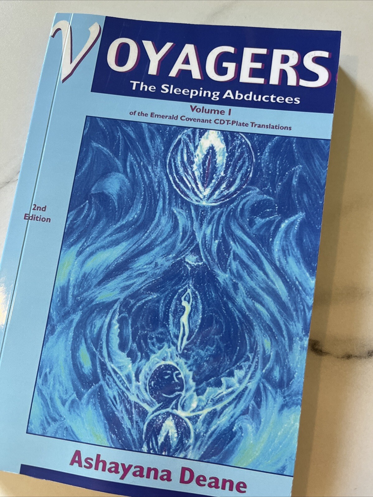 1Voyagers Vol.1 « The Sleeping Abductees » ,2nd Edition,By Ashayana Deane Reprint