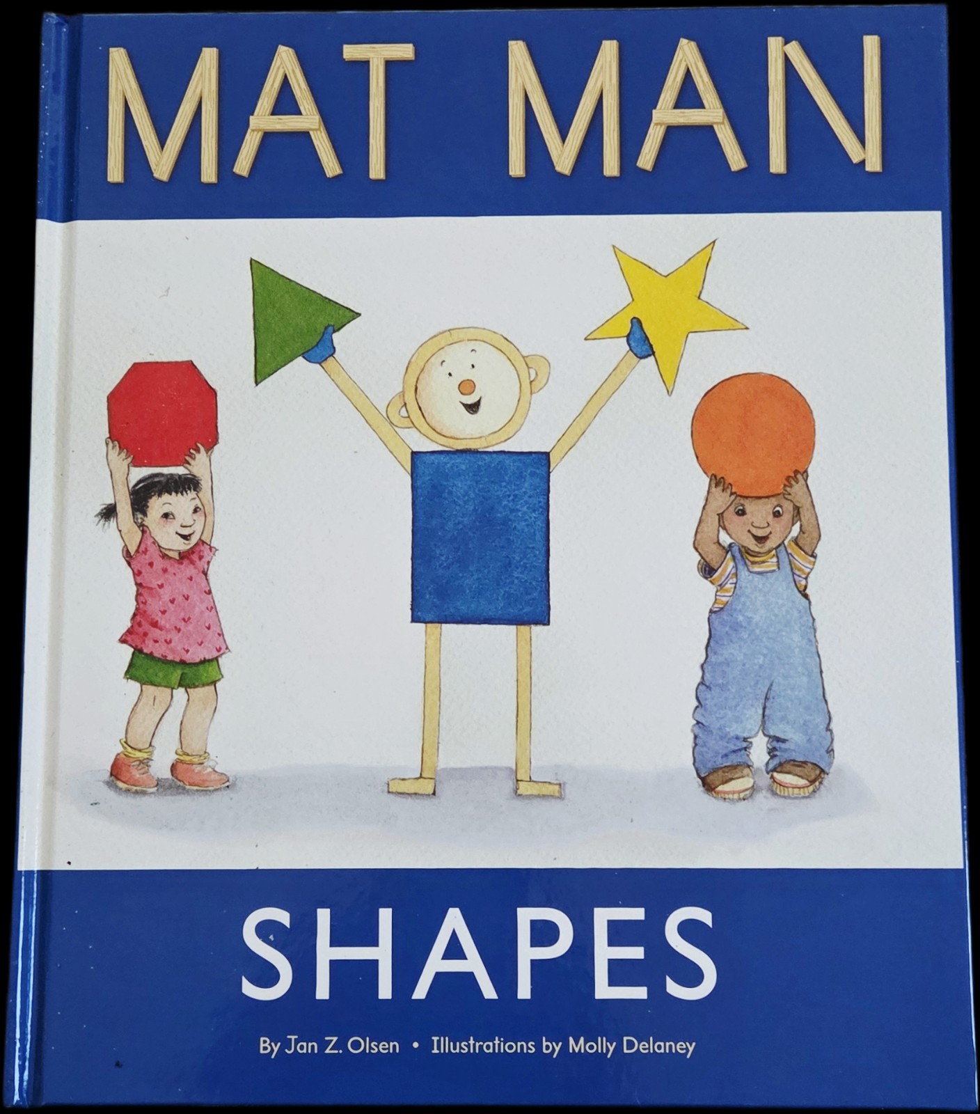 Mat Man: Shapes – Jan Z. Olsen – Hardcover