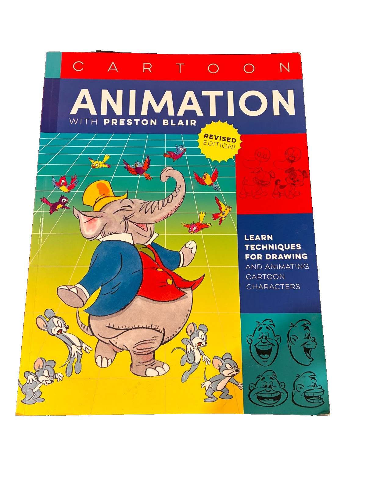 Cartoon Animation with Preston Blair, Revised Edition!: Learn Techniques