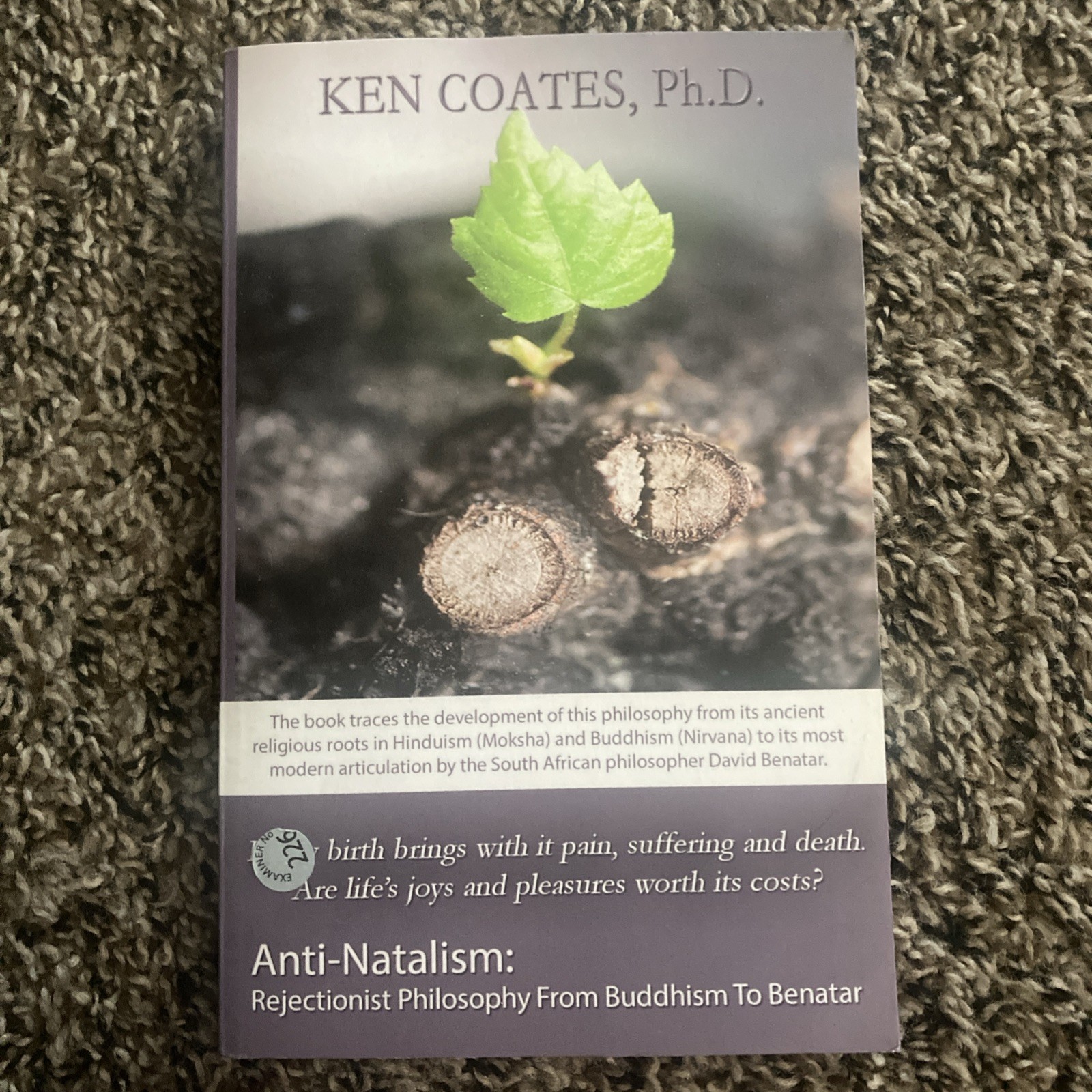Anti-Natalism: Rejectionist Philosophy from Buddhism to Benatar
