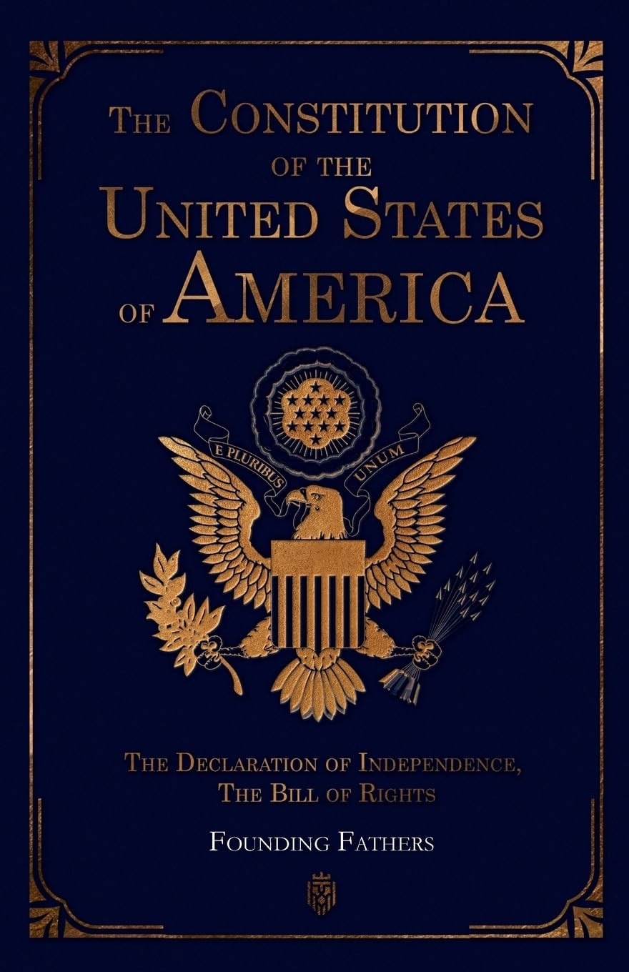 The Constitution of the United States of America by Fathers
