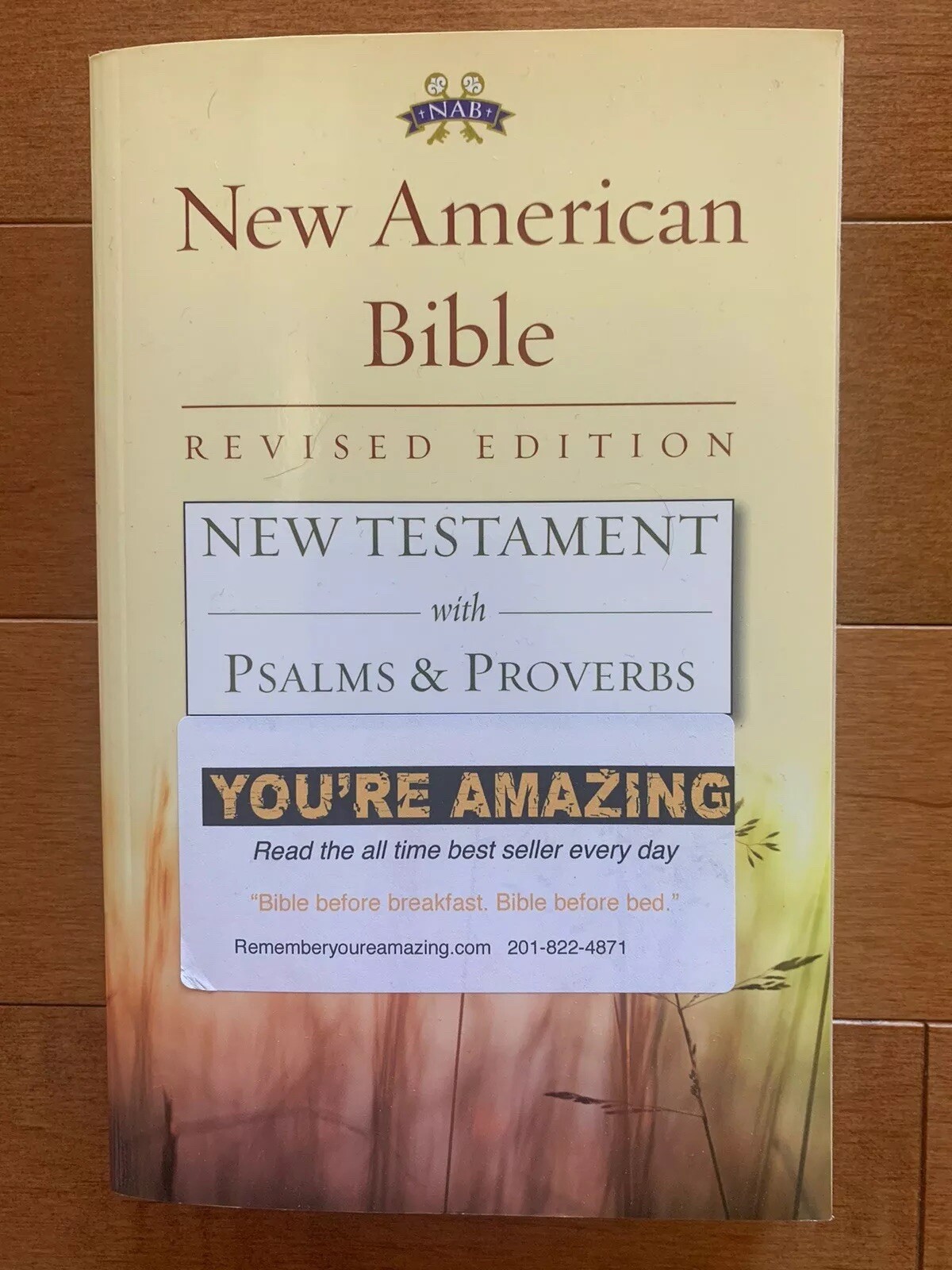 NEW AMERICAN BIBLE Revised Edition New Testament with Psalms & Proverbs