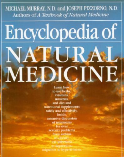 Encyclopedia of Natural Medicine – Paperback By Michael T. Murray – GOOD
