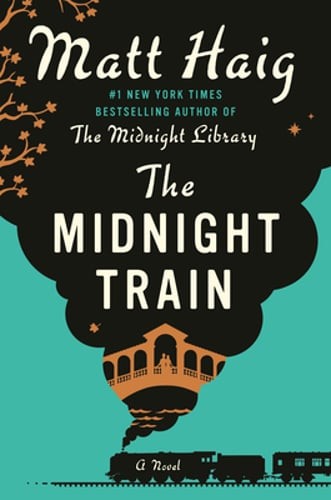 The Midnight Train by Matt Haig: New