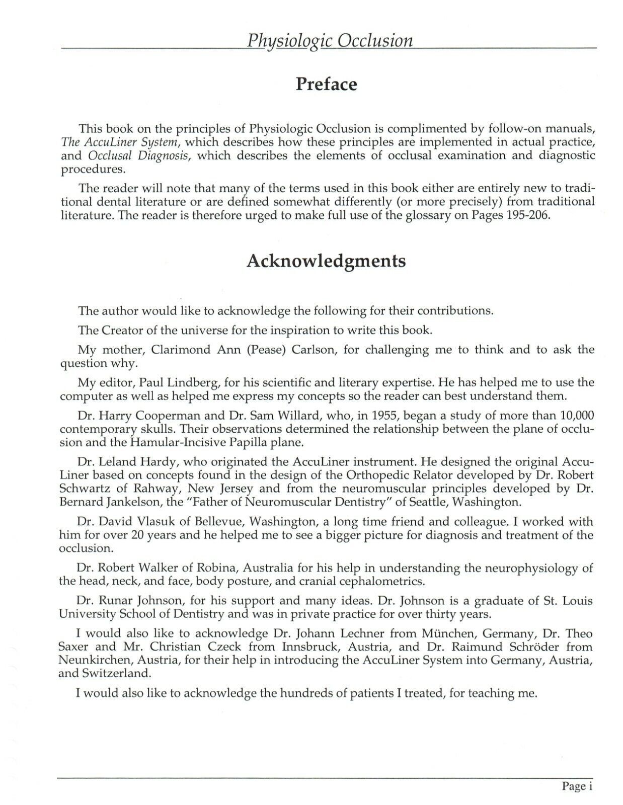 PHYSIOLOGIC OCCLUSION by James E. Carlson, D.D.S.