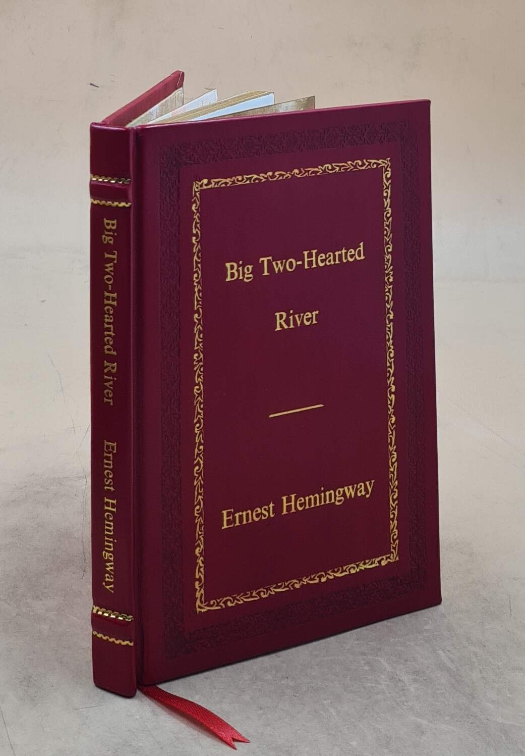 Big Two-Hearted River: The Centennial Edition [Premium Leather Bound]