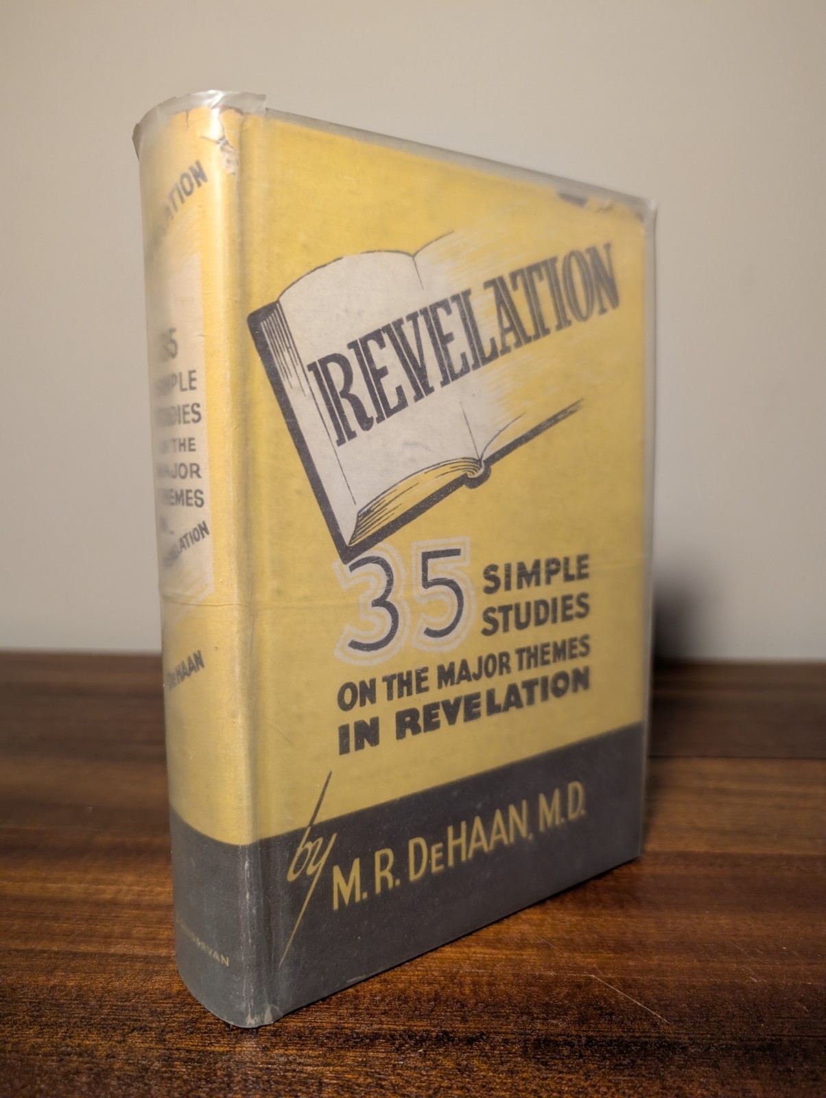 Revelation: 35 Simple Studies in the Major Themes in Revelation M.R. DeHaan 1946