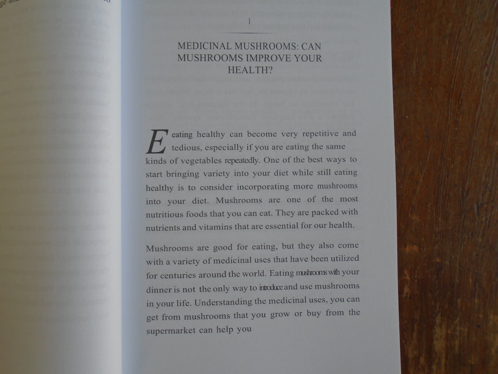 The Bible of Medicinal Mushrooms by J.P. Rae, 2022 1st Edition, 205 Pages