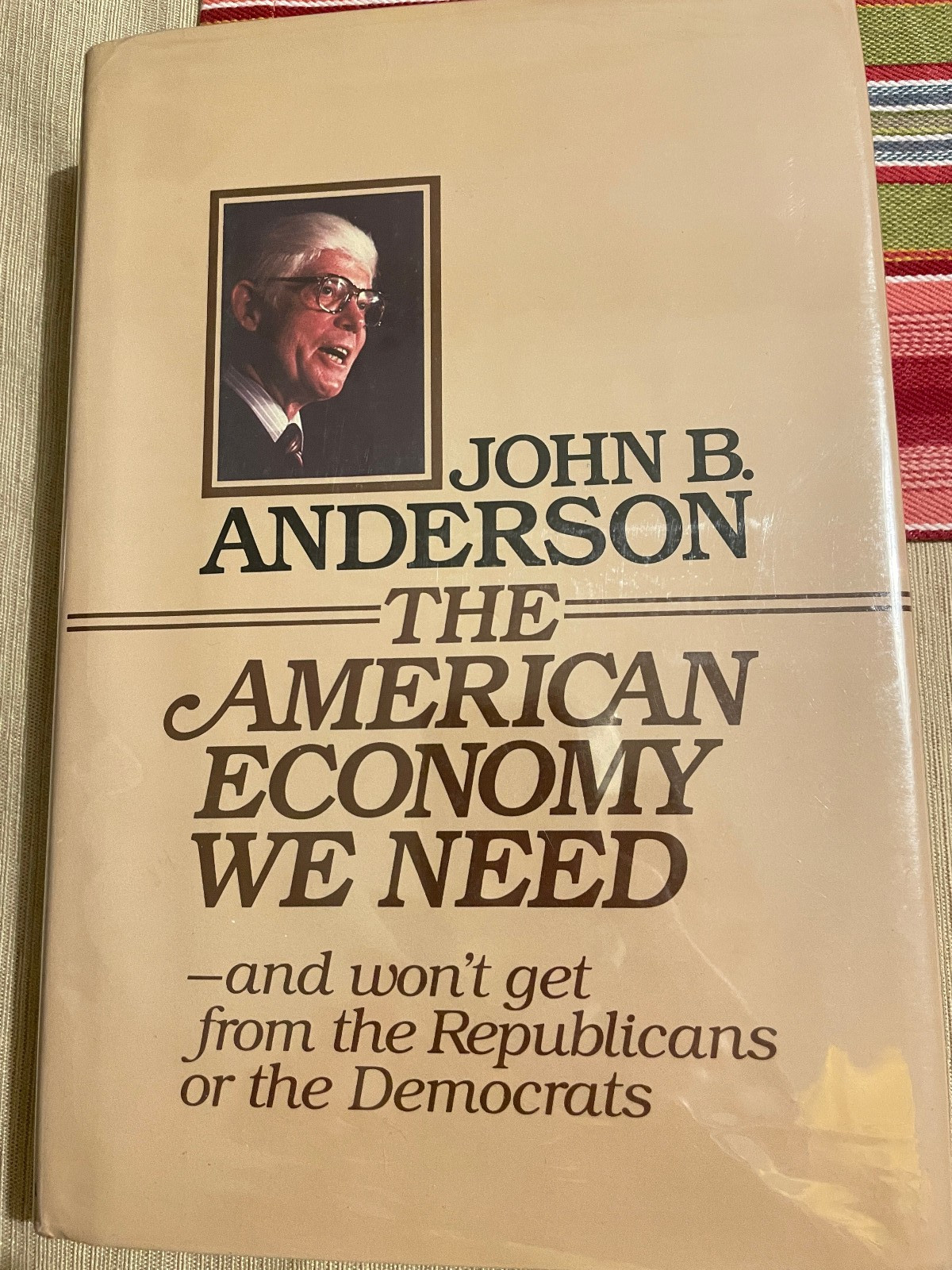 SIGNED! 2 books by John B. Anderson 1980 Presidential candidate Inependent Nice!