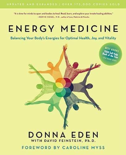 Energy Medicine: Balancing Your Body&rsquo;s Energies for Optimal Health, – VERY GOOD