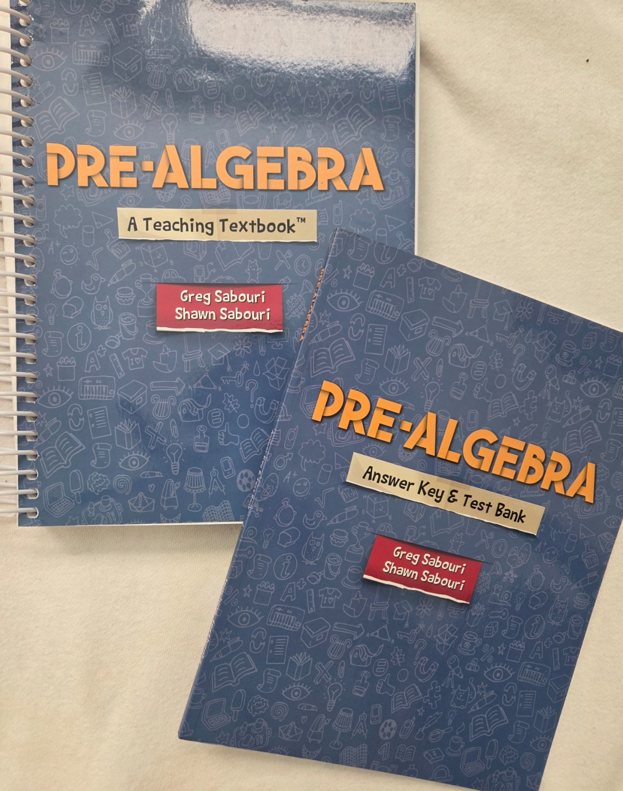 Pre -Algebra Teaching Textbook & Answer Key By Greg Sabouri 2011- Like New