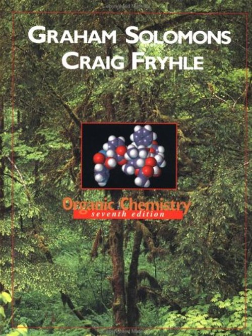 Organic Chemistry Hardcover T. W. Graham, Fryhle, Craig B. Solomo