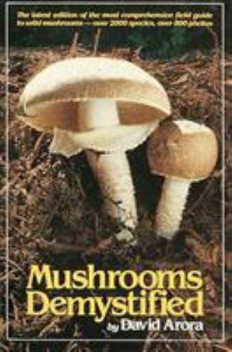 Mushrooms Demystified (0898151694) Paperback