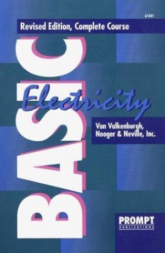 Basic Electricity: Complete Course, Volumes 1-5 in 1, Van Valkenburgh,Nooger,Nev
