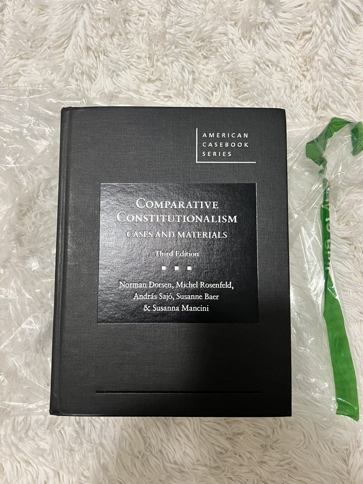 American Casebook Ser.: Comparative Constitutionalism : Cases and Materials…