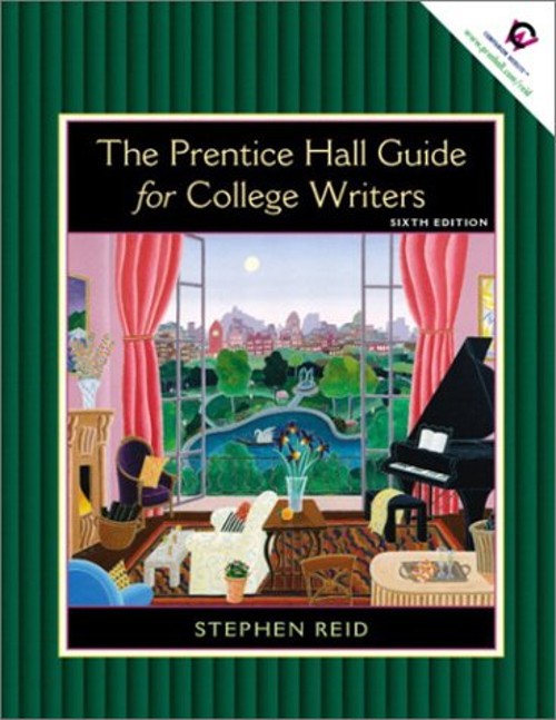 The Prentice Hall Guide for College Writers : Full Edition with H