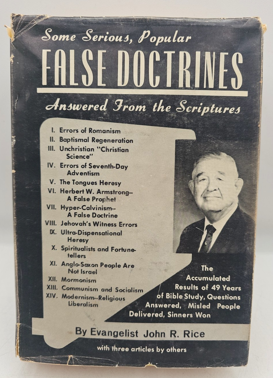 Some Serious Popular False Doctrines Answered From Scriptures 1970 John R. Rice