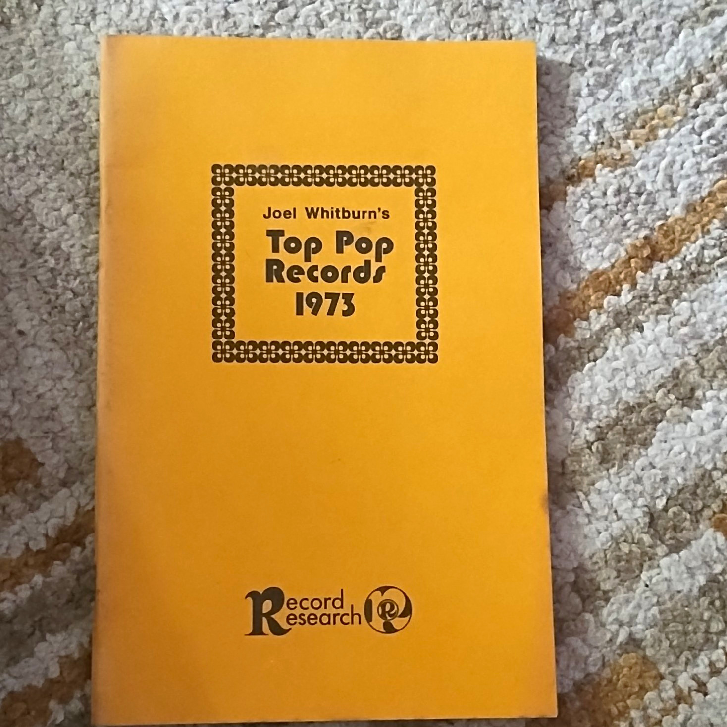 Joel Whitburn Top Pop Records 1973 Record Research Paperback Music Reference