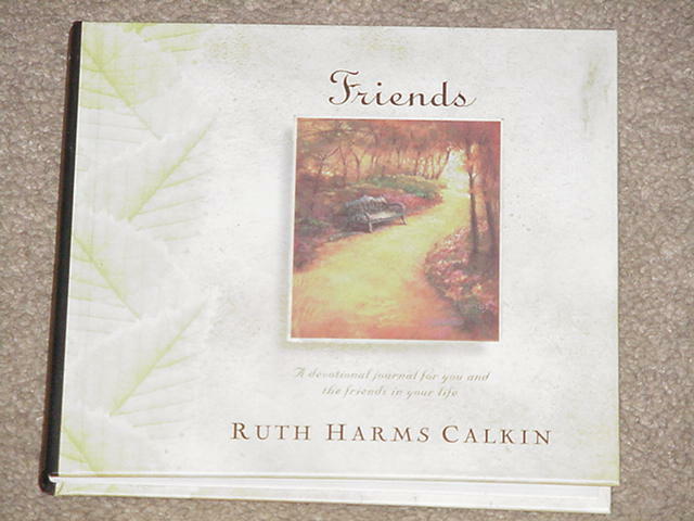 Friends: A Devotional Journal by Ruth Harms Calkins: Used