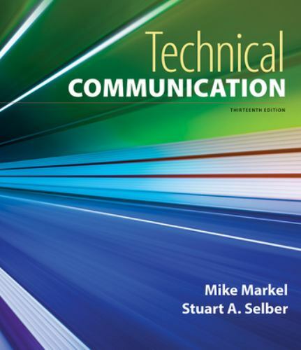 Technical Communication by Markel, Mike, Selber, Stuart A.