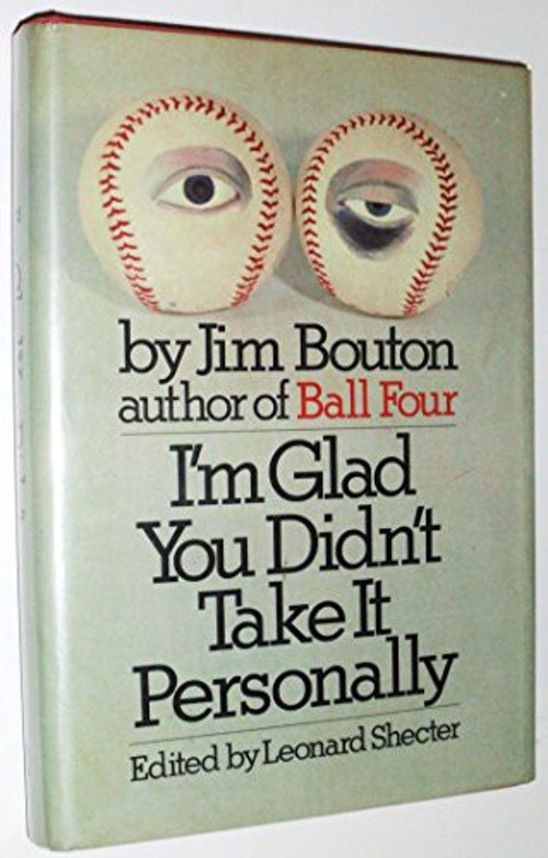 I&rsquo;m Glad You Didn&rsquo;t Take It Personally. William Morrow