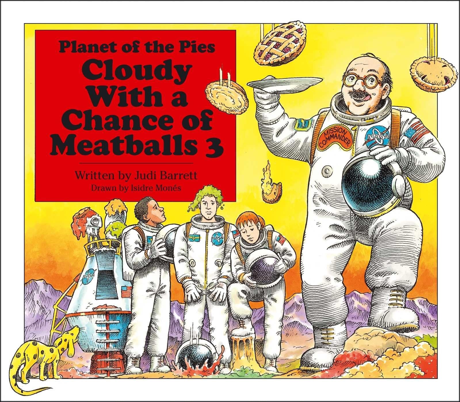 Cloudy With a Chance of Meatballs 3: Planet of the Pies – hardcover Barrett,…