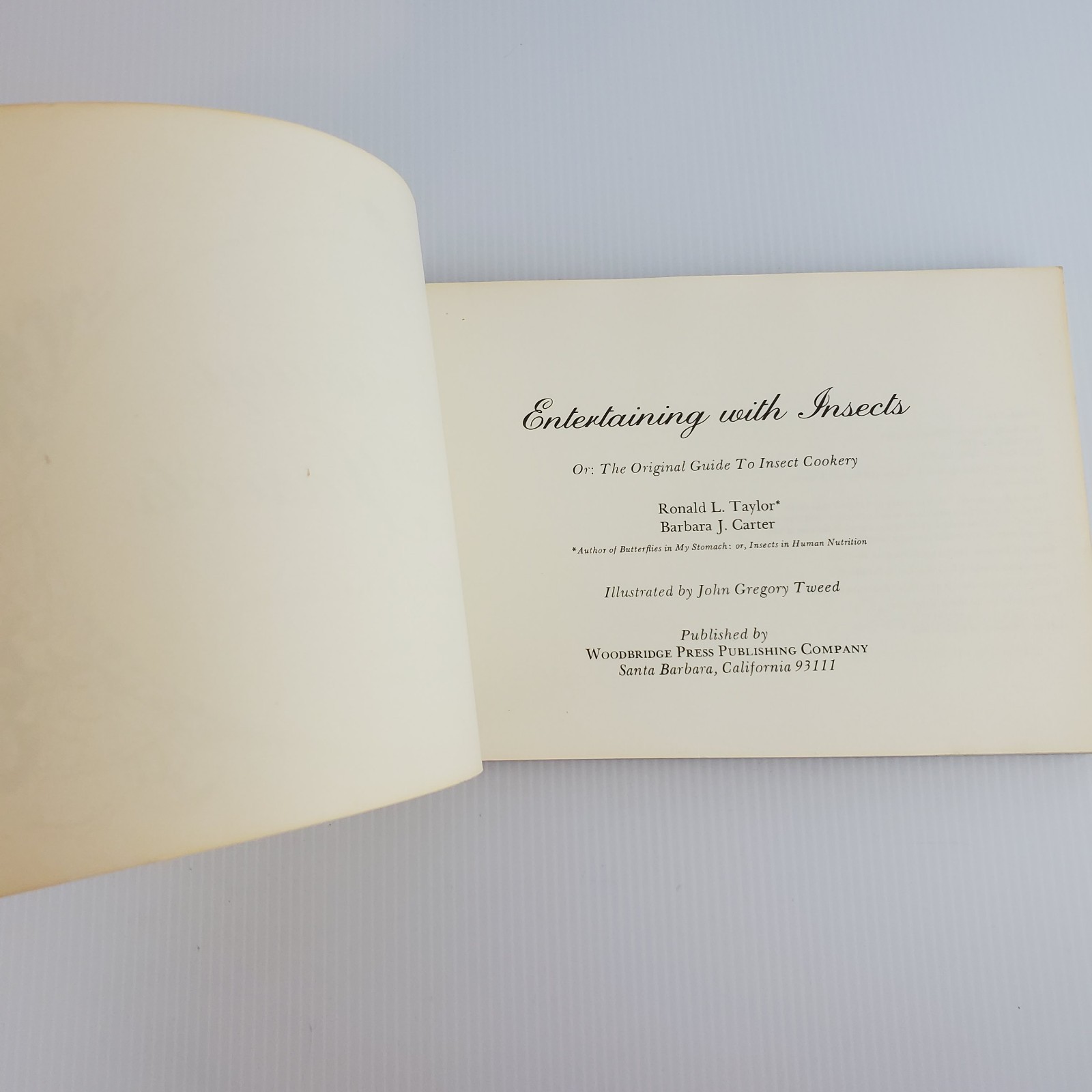 Entertaining with Insects Ronald Taylor Barbara Carter 1976 John Gregory Tweed