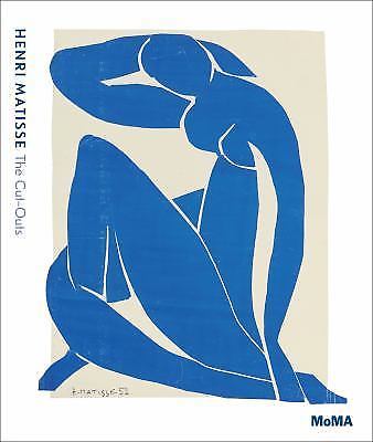 Henri Matisse: The Cut-Outs by Henri Matisse: Used