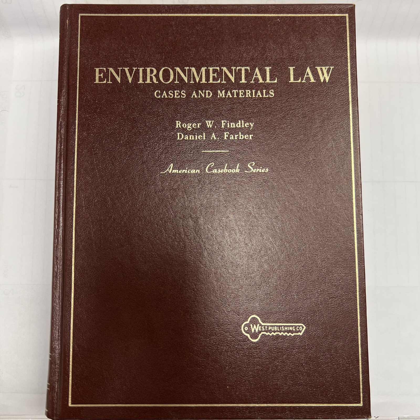 American Casebook Ser.: Cases and Materials Roger A. Findlay Daniel A. Farber